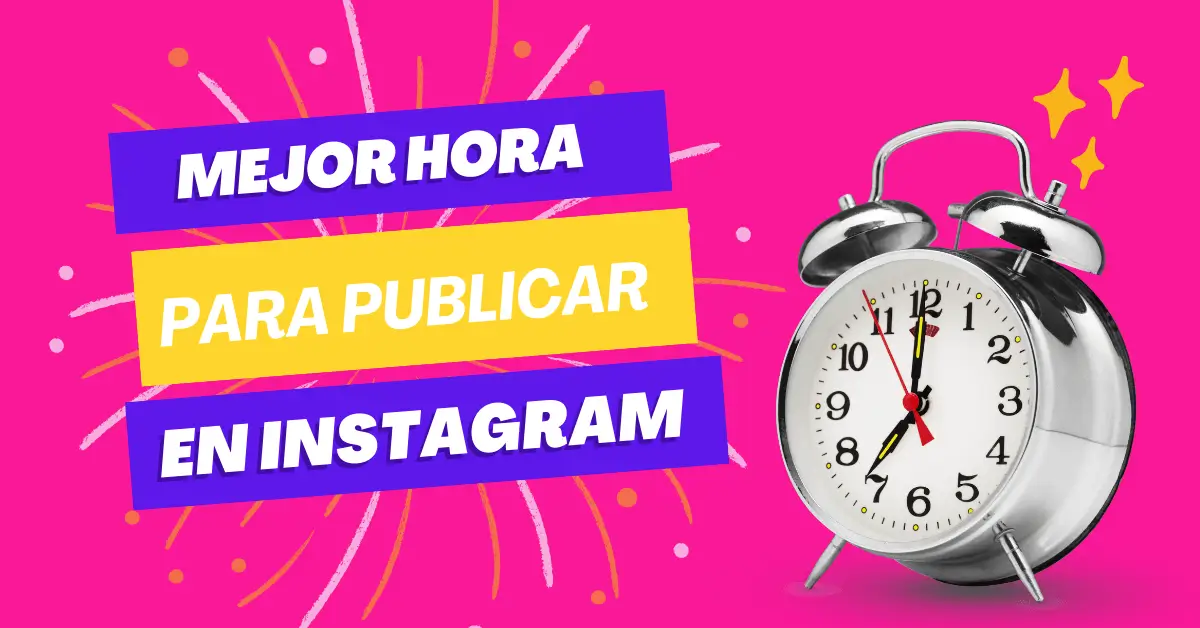 Mejor-hora-para-publicar-en-Instagram
