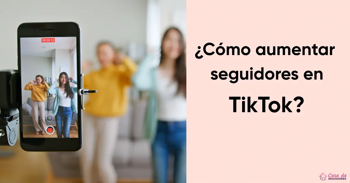 aumentar-seguidores-tiktok-espana