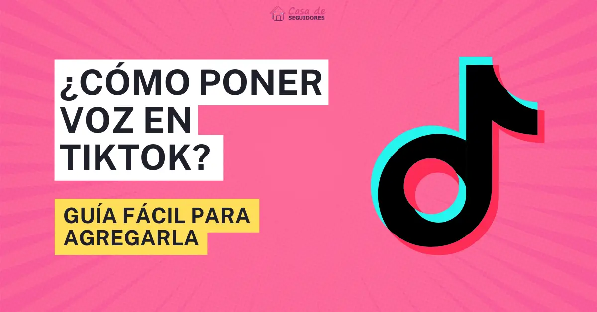 como-poner-voz-en-tiktok