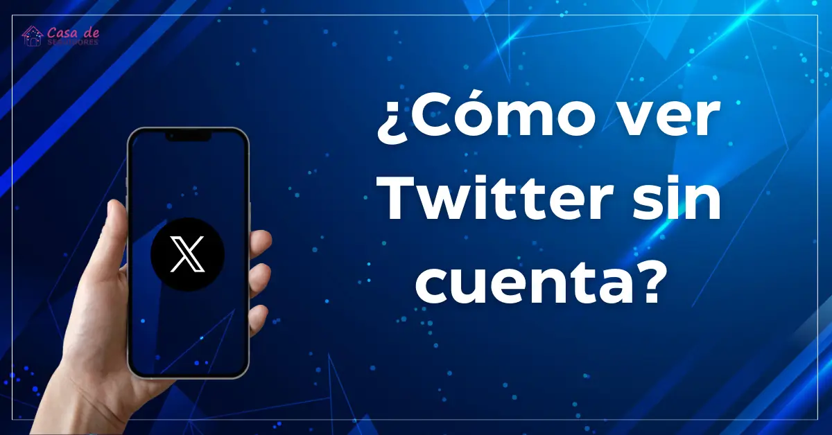 como-ver-twitter-sin-cuenta