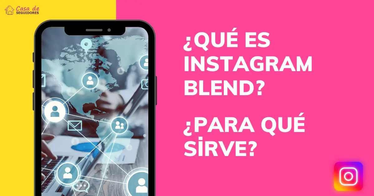 que-es-instagram-blend